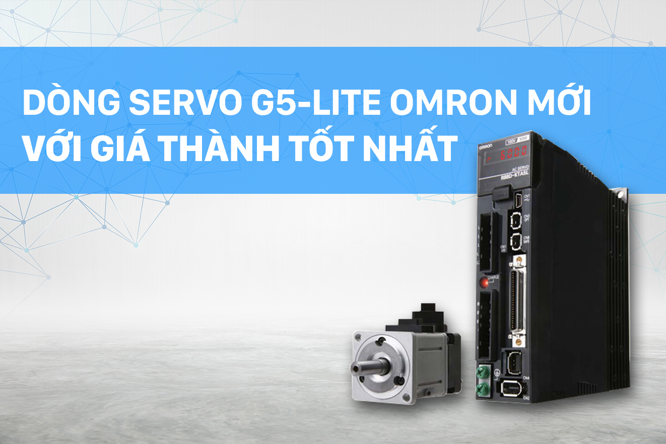 Dòng Servo G5-Lite Omron mới với giá thành tốt nhất thích hợp cho thị trường Việt nam!